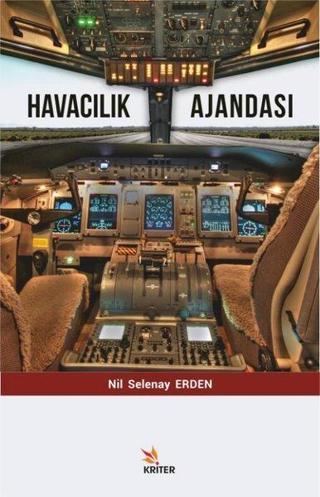 Havacılık Ajandası - Nil Selenay Erden - Kriter