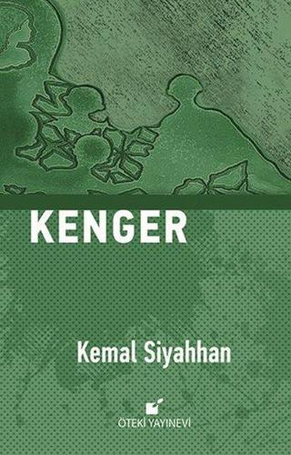 Kenger - Kemal Siyahhan - Öteki Yayınevi