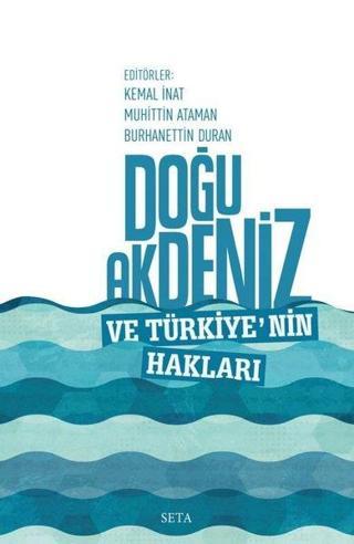 Doğu Akdeniz ve Türkiye'nin Hakları - Kolektif  - Seta Yayınları