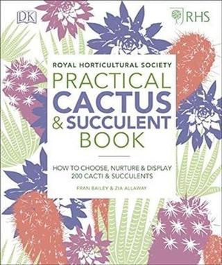 RHS Practical Cactus and Succulent Book - Christopher Young - Dorling Kindersley Ltd