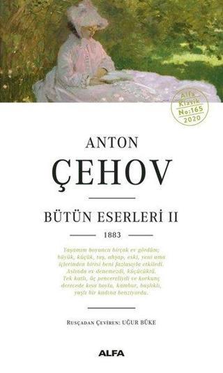 Anton Çehov - Bütün Eserleri 2 - Anton Pavloviç Çehov - Alfa Yayıncılık
