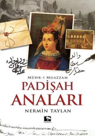 Padişah Anaları - Nermin Taylan - Çınaraltı Yayınları