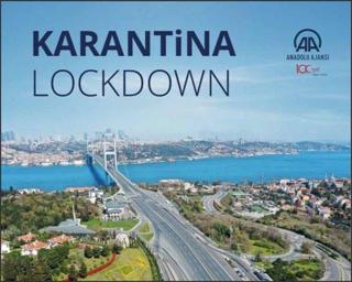 Karantina - Lockdown - Kolektif  - Anadolu Ajansı