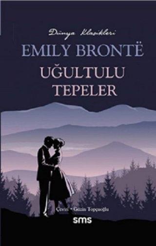 Uğultulu Tepeler - Emily Bronte - SMS