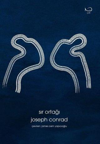 Sır Ortağı - Joseph Conrad - Yedi Yayınları