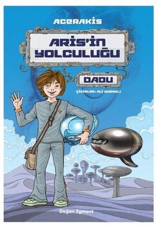 Aris'in Yolculuğu - Acerakis  - Doğan ve Egmont Yayıncılık