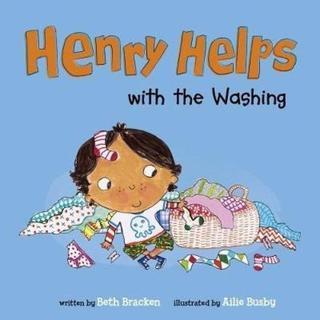 Henry Helps: Henry Helps with the Washing - Beth Bracken - Raintree