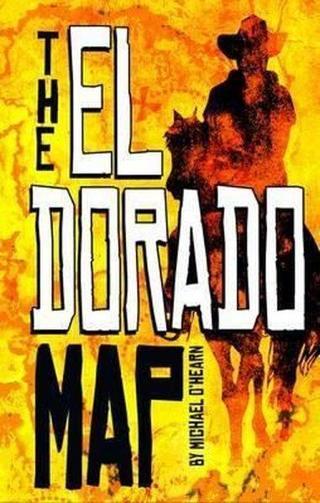 The El Dorado Map - Michael O'Hearn - Raintree