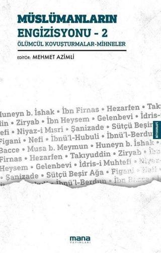 Müslümanların Engizisyonu 2 - Mehmet Azimli - Mana Yayınları