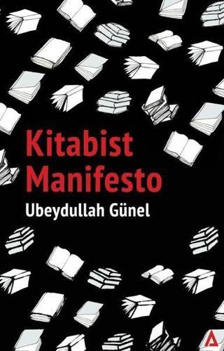 Kitabist Manifesto - Ubeydullah Günel - Kanon Kitap