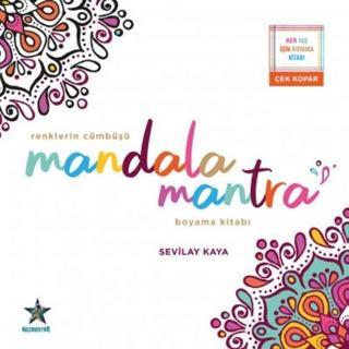 Renklerin Cümbüşü Mandala Mantra Boyama Kitabı - Sevilay Kaya - Kozmostar