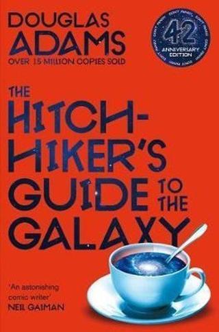 The Hitchhiker's Guide to the Galaxy: 42nd Anniversary Edition - Douglas Adams - Pan MacMillan