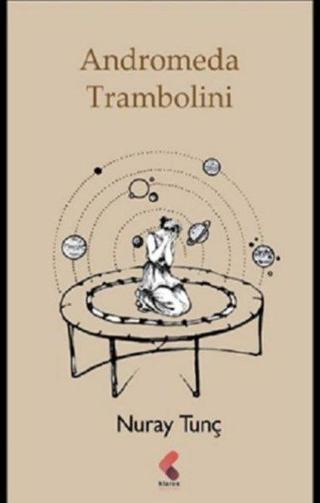 Andromeda Trambolini - Nuray Tunç - Klaros Yayınları