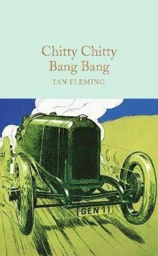 Chitty Chitty Bang Bang (Macmillan Collector's Library) - Ian Fleming - Collectors Library