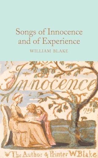 Songs of Innocence and of Experience (Macmillan Collector's Library) - William Blake - Collectors Library