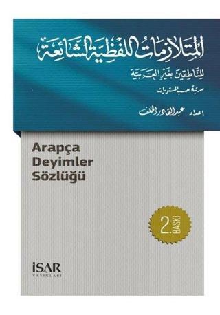Arapça Deyimler Sözlüğü - Kolektif  - İsar - İstanbul Araştırma ve Eğitim