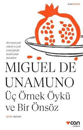 Üç Örnek Öykü ve Bir Önsöz - Miguel De Unamuno - Can Yayınları