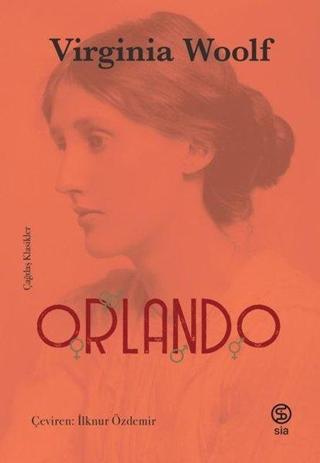 Orlando - Çağdaş Klasikler - Virginia Woolf - Sia