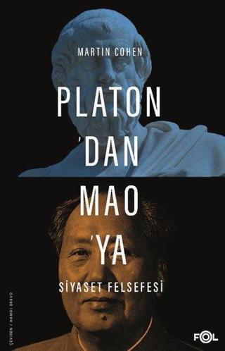 Platondan Maoya Siyaset Felsefesi - Martin Cohen - Fol Kitap