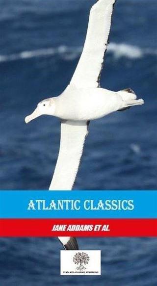 Atlantic Classics - Jane Addams - Platanus Publishing