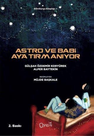 Astro ve Babi Ay'a Tırmanıyor Alper Baytekin Sıfırdan Yayınları