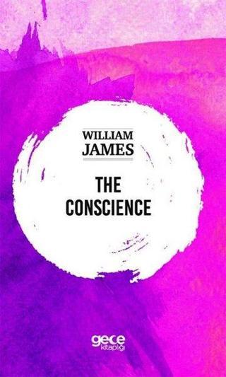 The Conscience - William James - Gece Kitaplığı