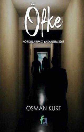 Öfke - Osman Kurt - Fa Yayınları