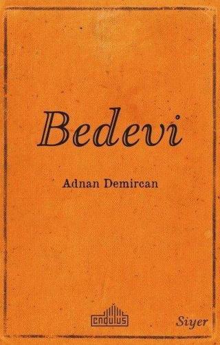 Bedevi - Adnan Demircan - Endülüs