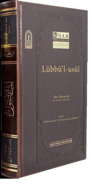 Lübbül Usul - İbn Nüceym - İsam Yayınları