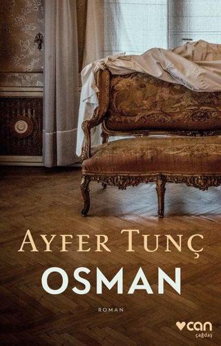 Osman - Ayfer Tunç - Can Yayınları