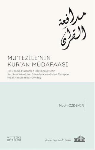 Mutezı̇le'nı̇n Kur'an Müdafaası - Metin Özdemir - Endülüs