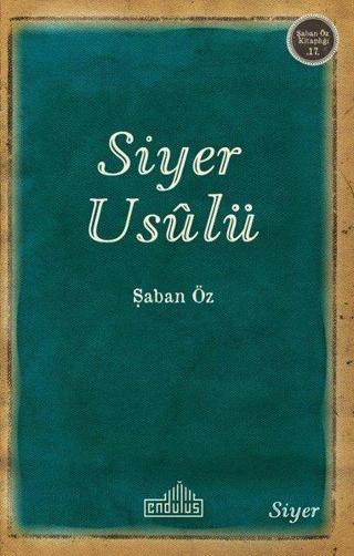 Siyer Usulü - Şaban Öz - Endülüs