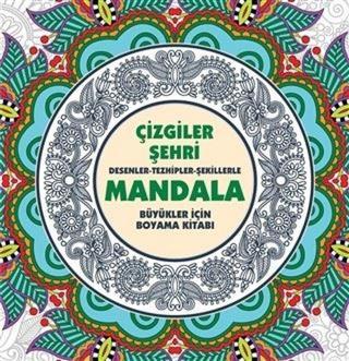 Çizgiler Şehri - Mandala - Kolektif  - Anonim Yayınları