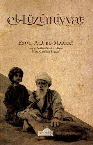 El-Lüzumiyyat - Ebu'l Ala El Mearri - Endülüs