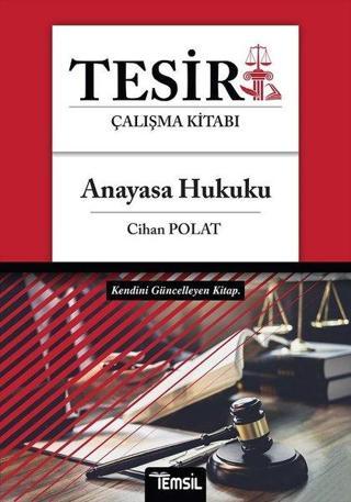 Anayasa Hukuku Tesir Çalışma Kitabı Cihan Polat Temsil Kitap