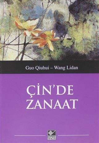 Çin'de Zanaat - Hang Jian-Guo Qiuhui - Kaynak Yayınları