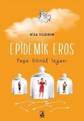 Epidemik Eros Paşa Gönül İsyanı - Nisa Yıldırım - Küsurat