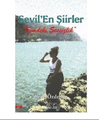 SevilEn Şiirler - Sevil Özdemir - Kuytu Yayınları