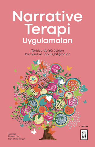 Narrative Terapi Uygulamaları - Kolektif  - Ketebe