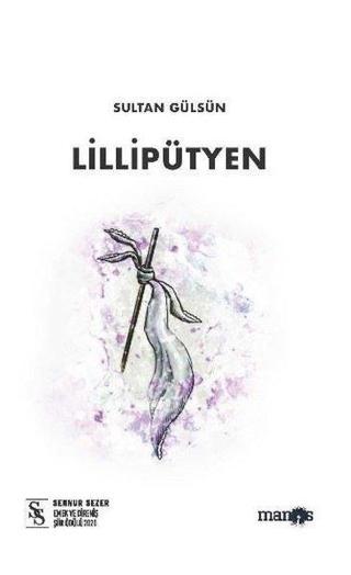 Lillipütyen - Sultan Gülsün - Manos