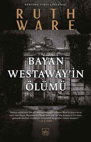 Bayan Westawayin Ölümü - Ruth Ware - İthaki Yayınları