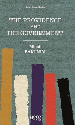 The Providence and the Government - Mihail Bakunin - Gece Kitaplığı