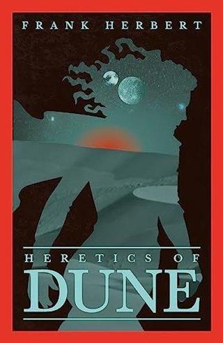 Heretics Of Dune - Frank Herbert - Orion Books