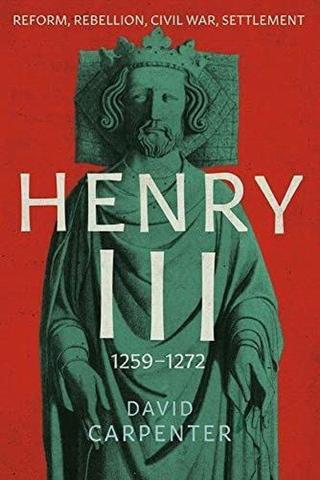 Henry III (English Monarchs Series) - David Carpenter - Yale University Press