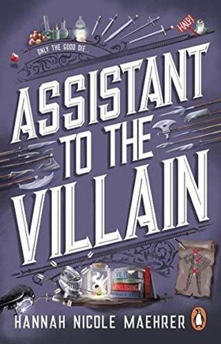Assistant To The Villain: No.1 New York Times Bestseller From A Tiktok Sensation! The Most Hilarious - Hannah Nicole Maehrer - Penguin
