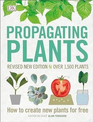 RHS Propagating Plants - Alan Toogood - Dorling Kindersley Ltd