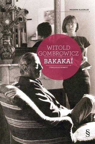 Bakakai - Modern Klasikler - Witold Gombrowicz - Everest Yayınları