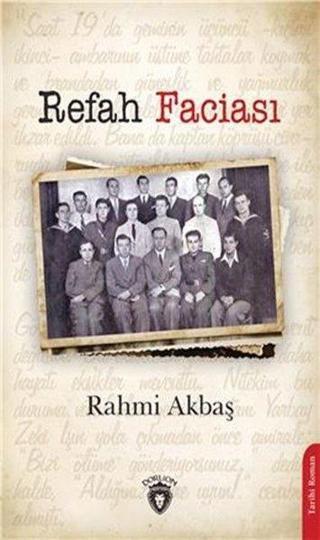 Refah Faciası - Rahmi Akbaş - Dorlion Yayınevi