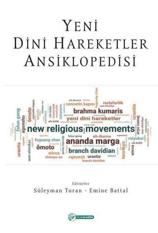 Yeni Dini Hareketler Ansiklopedisi - Kolektif  - Okur Akademi