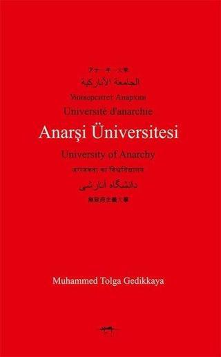 Anarşi Üniversitesi - Muhammed Tolga Gedikkaya - Sokak Kitapları Yayınları